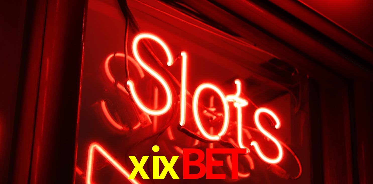 Descubra o Mundo do Cassino Online com xixbet